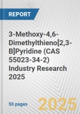 3-Methoxy-4,6-Dimethylthieno[2,3-B]Pyridine (CAS 55023-34-2) Industry Research 2025: Global and Regional Market Trends 2019-2024 and Forecast to 2029- Product Image